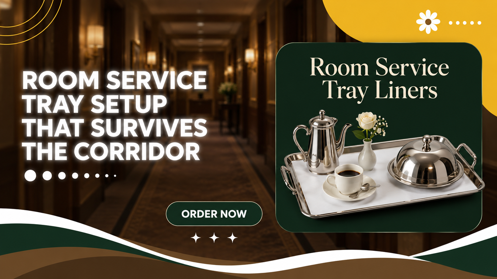 Room Service Tray Setup That Survives The Corridor
