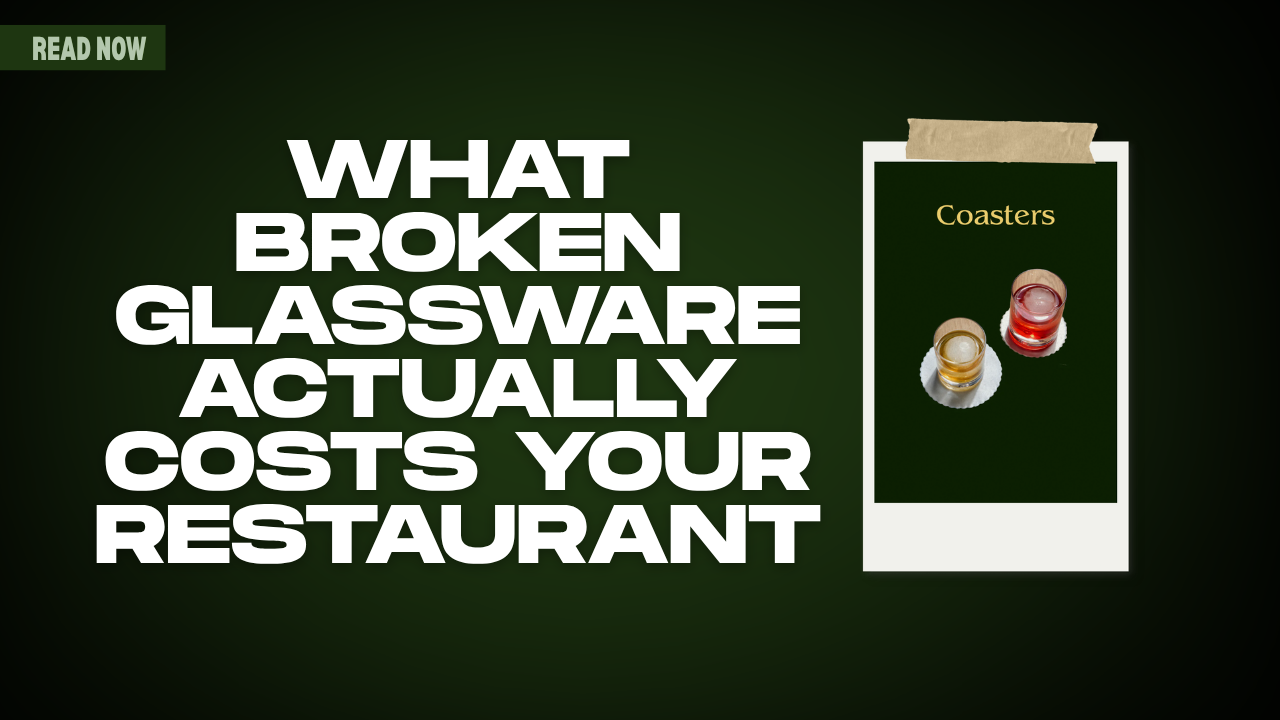 What Broken Glassware Actually Costs Your Restaurant